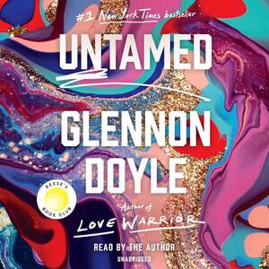 Book cover of Untamed by Glennon Doyle, empowering authenticity and self-discovery